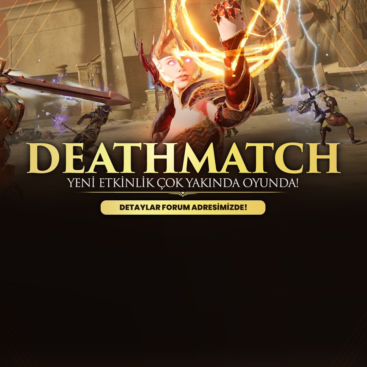 Deathmatch Etkinliği Geliyor!