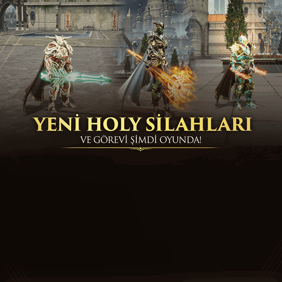 Holy Silahlar Oyunda!